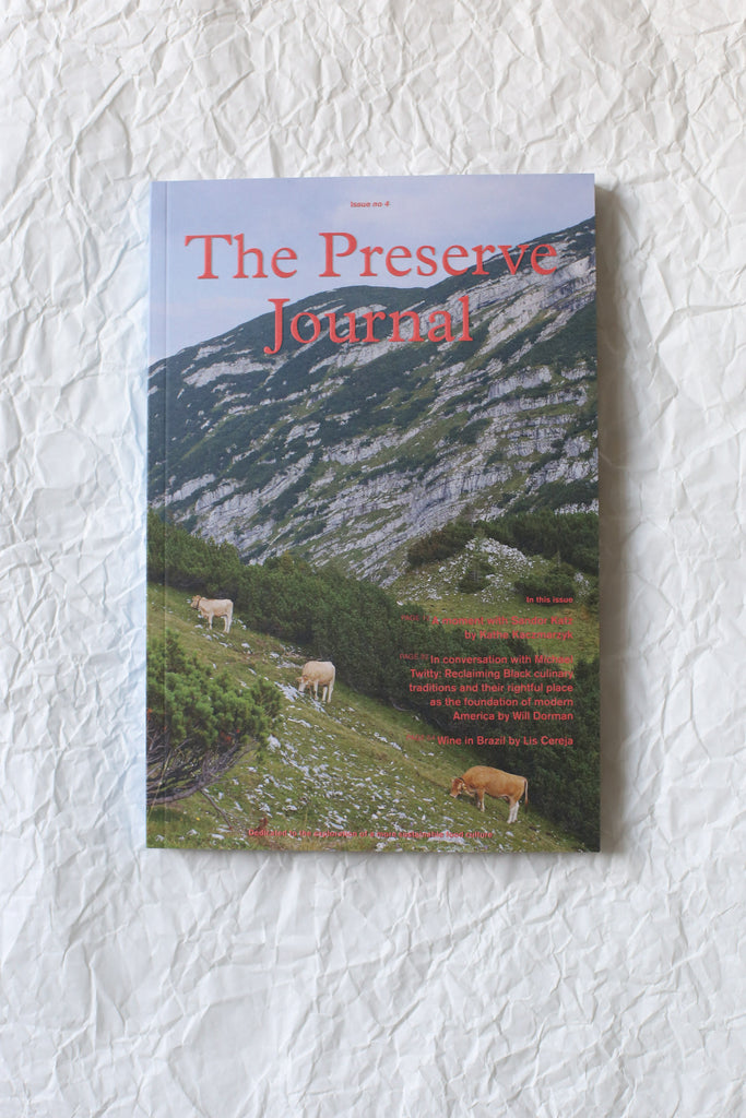 The Preserve Journal - Issue No 4